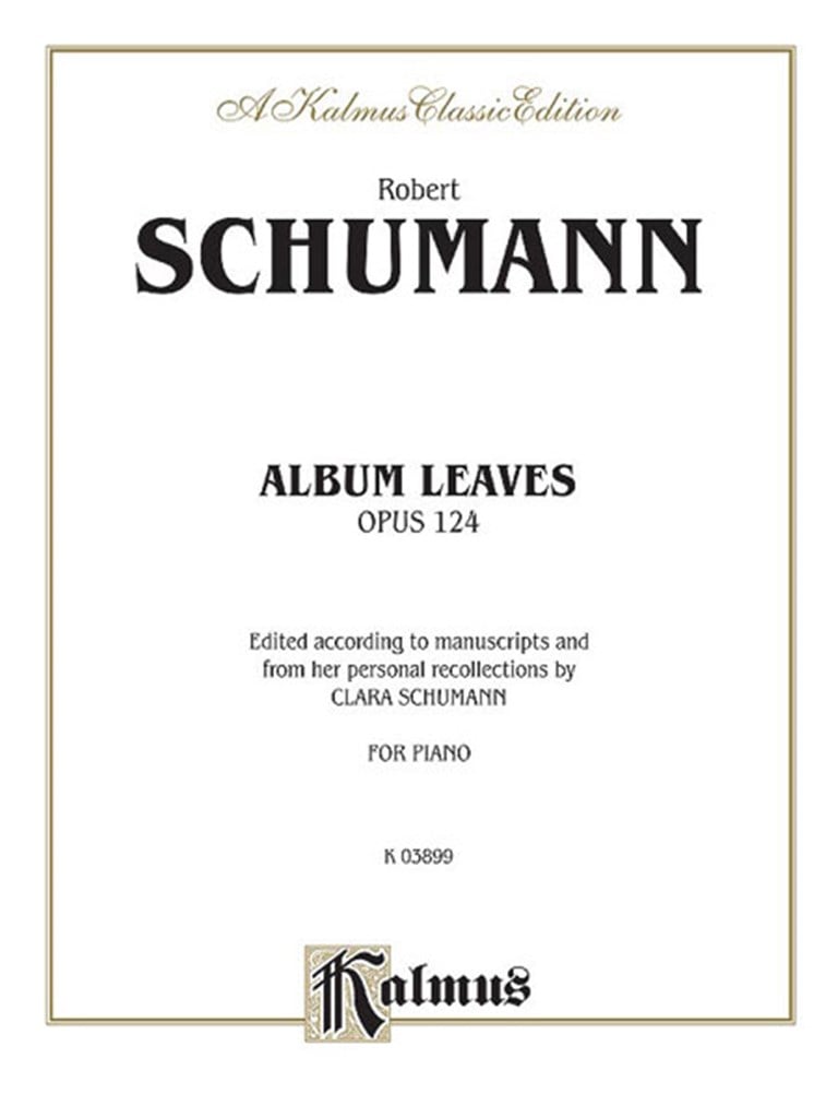 Album Leaves (Albumblätter), Op. 124